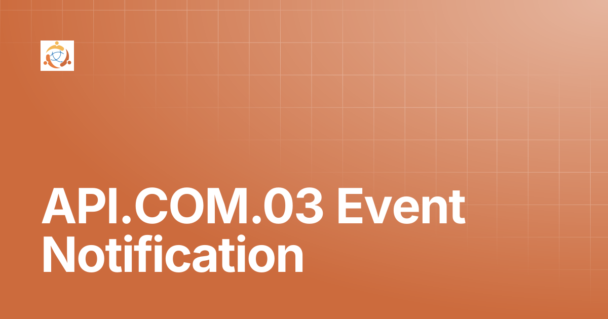 API.COM.03 Event Notification | Social Registry v1.0.0 | DCI Standards